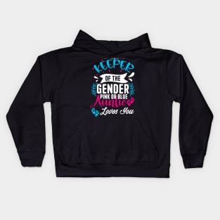 Keeper Of The Gender Loves Aunt You Auntie Baby Announcement Kids Hoodie